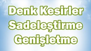 Denk Kesirler SadeleştirmeGenişletme 5 Sınıf Matematik  CANLI [upl. by Dahl76]