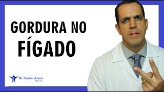 Como Eliminar Gordura do seu Fígado  Dr Gabriel Azzini [upl. by Nil]