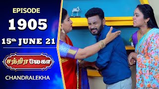 CHANDRALEKHA Serial  Episode 1905  15th June 2021  Shwetha  Jai Dhanush  Nagasri  Arun [upl. by Anerroc]