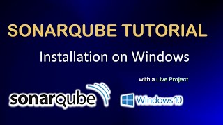 StepbyStep Tutorial Installing SonarQube on Windows 10 for ASPNET Development [upl. by Eirased677]