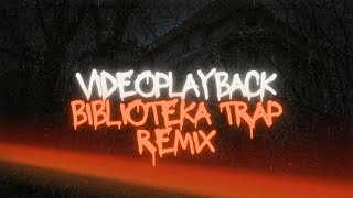 biblioteka trap videoplayback bas boosted [upl. by Yerffe]