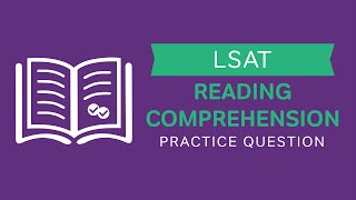 LSAT Reading Comprehension How to Analyze a Passage  Video Lesson [upl. by Searle571]