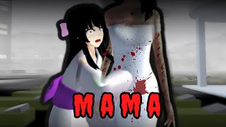 MAMA  HORROR MOVIE SAKURA SCHOOL SIMULATOR  SOUND [upl. by Verge]