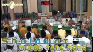 SHOLAWAT  Mulod Tete Tana quot Part 001 quot [upl. by Anairo]