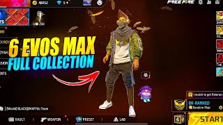 6 Evo’s Max Full Collection Video  Free Fire Max  MYT [upl. by Rowley]