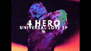 4Hero  Universal Love Nookie mix [upl. by Kilbride]