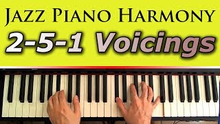 Jazz Piano Harmony Chord Voicings the 251 Progression and The Power of Transposing [upl. by Simona514]