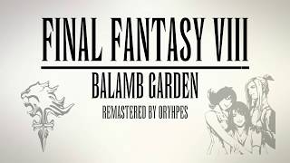 ♫FF8  Balamb Garden cover [upl. by Ethben397]