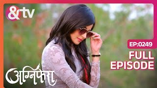 कौन है यह Sangini  Agnifera  Full Ep 249  5 Mar 18 Ankit Gera  Mohak Khuranaandtvchannel [upl. by Aerdnua450]