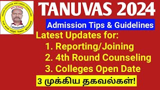 TANUVAS 2024  Latest Updates for 4th Round Counseling amp Colleges Open ktvschool tanuvas [upl. by Saxen]