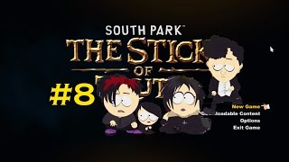 Conform To A NonConformist  South Park Stick of Truth Gameplay Walkthrough Part 8 Goth Kids [upl. by Amekahs520]