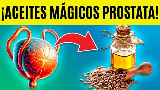 ¡5 Aceites NATURALES que Reducen el Agrandamiento de la Próstata [upl. by Aritak347]