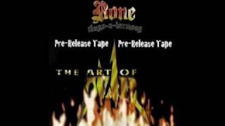 Bone Thugs  If I Could Teach The World 1 PreRelease  The Art Of War PreRelease Tape [upl. by O'Donoghue414]