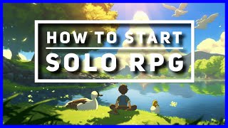 How to Start Solo RPG  Where to Begin ttrpg [upl. by Euqirne]