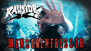 Rawside  Menschenfresser [upl. by Refinneg]