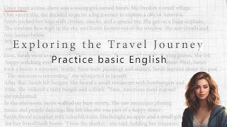 Practice basic English listening and speaking skills through the story Exploring the Travel Journey [upl. by Bobby]