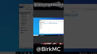 Windows Virüs Kurmaca Bölüm 1 virus windows [upl. by Giorgia]