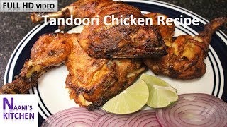 Tandoori Chicken in Oven How To Prepare Tandoori Chicken At Home [upl. by Eislel]