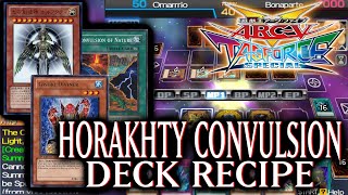 Horakhty Convulsion Deck  YuGiOh ArcV Tag Force Special 10 [upl. by Zela]