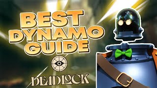 The BEST DYNAMO BUILD in DEADLOCK Quick Guide [upl. by Ajak]