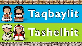 AMAZIGH TAQBAYLIT KABYLE amp TASHELHIT SHILHA [upl. by Rogerio115]