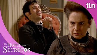 Felipe le implora a su madre que lo ayude  El Hotel de los Secretos 22  Capítulo6  tlnovelas [upl. by Catharine]