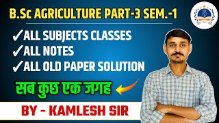 BSc AGRICULTURE 5th SEMESTER ALL CLASSES amp NOTES  PART3 SEM1 bscagricultureclasses bscagri [upl. by Arika]