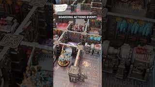 My first ever Boarding Actions event Warhammer40k 40k [upl. by Sartin338]