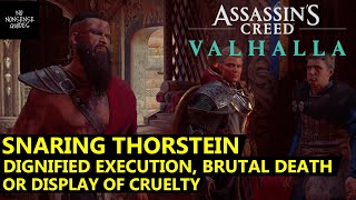 AC Valhalla Dignified Execution Brutal Death or Display of Cruelty  Snaring Thorstein Quest Choice [upl. by Dillie]