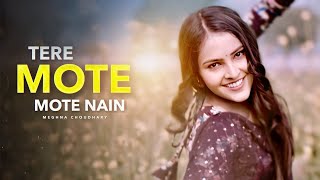 Ghum ghagre wali tere mote mote nain  THM10  Haryanvi viral song  Cover by Meghna Choudhary [upl. by Chelsy]