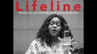 Lifeline Music of the Underground Railroad [upl. by Magdalena]