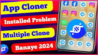 App Cloner Arm Apk not Installed Problem  App Cloner 2024 [upl. by Timofei]