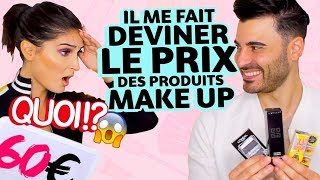 MON COPAIN ME FAIT DEVINER LE PRIX DE PRODUITS MAKE UP ET JE SUIS CHOQUÉE 😱 [upl. by Leventhal]