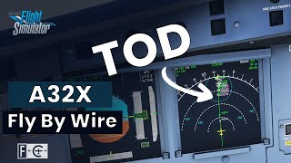 Coloque Top of Descent TOD no seu Plano de Vôo  FlyByWire A320 Tutorial  MSFS 2020 [upl. by Sairahcaz]