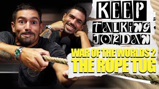 Keep Talking Jordan The Challenge WOTW2 Rope Tug Elimination [upl. by Nlocnil520]