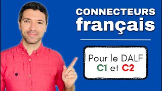 DALF C1 et C2  20 connecteurs pour le niveau « avancé » en français 🇫🇷 [upl. by Smiley]