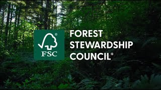 Introducing FSC Ensuring Forests for All Forever [upl. by Ecnarrot779]