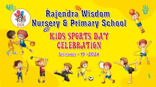 Rajendra Wisdom Nursery amp Primary School I Kids Sports Day Celebration I 2024 I [upl. by Acinorahs86]