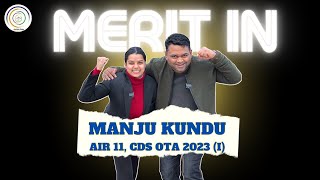 Manju Kundu I AIR 11 CDS OTA 2023 I I OTA Topper cds ota topper [upl. by Ailbert]