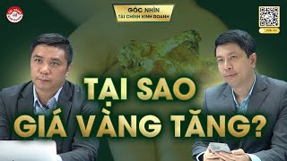 TẠI SAO GIÁ VÀNG TĂNG MẠNH BÁO CÁO WORLD BANK VỀ CÁC NGÂN HÀNG TRUNG ƯƠNG TĂNG CƯỜNG MUA VÀO [upl. by Norre]