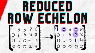 Reduced Row Echelon Form of the Matrix Explained  Linear Algebra [upl. by Intyrb613]