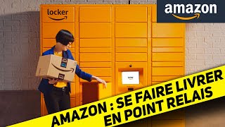 TUTO Amazon  comment se faire livrer en point relais [upl. by Murrah25]