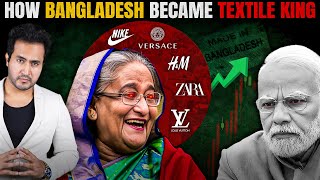 How BANGLADESH Became The KING Of TEXTILE in the World [upl. by Adarbil]