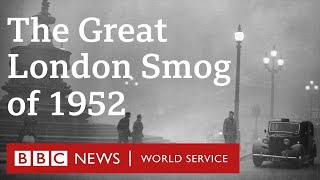 How the Great London Smog of 1952 killed thousands  Witness History BBC World Service [upl. by Hynda]