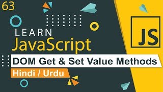 JavaScript DOM Get amp Set Value Methods Tutorial in Hindi  Urdu [upl. by Castle109]