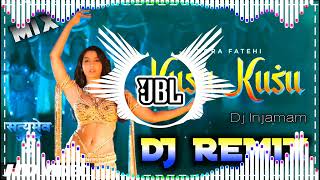 Kusu Kusu Song Dj Remix❗Nora Fatehi Satyameva Jayate 2❗KUSU KUSU DJ 2021❗John A Divya K ❗Dj Injamam [upl. by Allemrac]