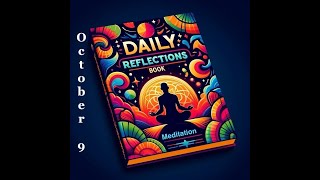 Daily Reflections Meditation Book – October 9 – Alcoholics Anonymous  Read Along –Sober Recovery [upl. by Pellikka]