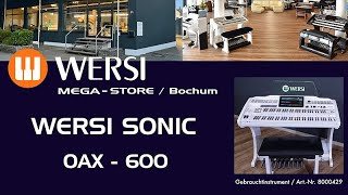 Produktvideo WERSI SONIC OAX600 Gebrauchtinstrument ArtNr 8000429 [upl. by Ursal]