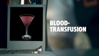 BLOODTRANSFUSION DRINK RECIPE  HOW TO MIX [upl. by Eidna]