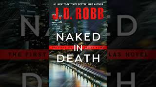 J D Robb  Naked in Death  In Death 1  Audiobook Mystery Thriller amp Suspense [upl. by Jo]